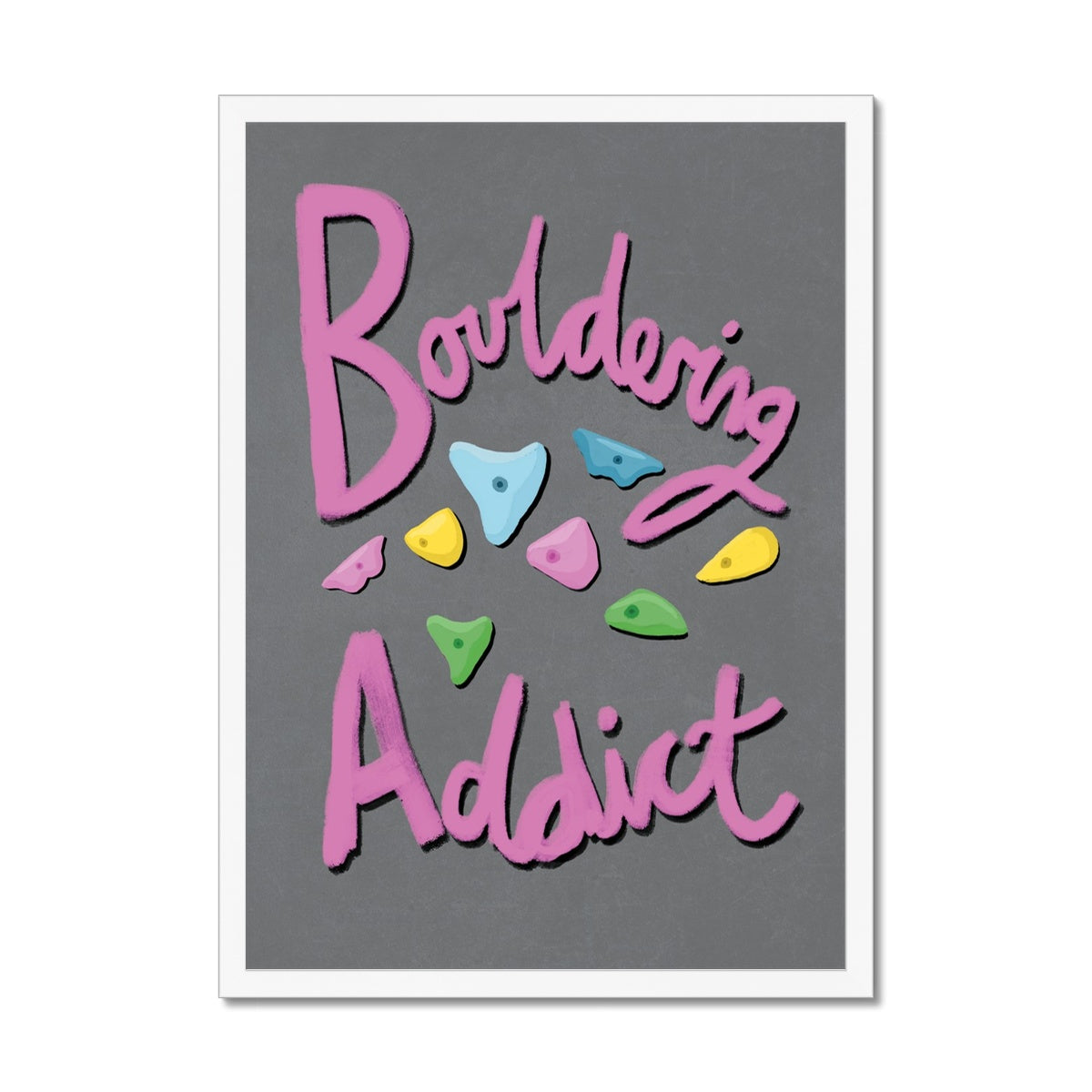 Bouldering Addict - Light Grey and Pink Framed Print