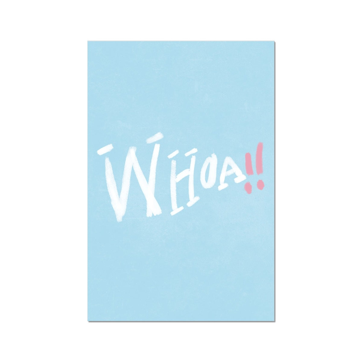 Whoa!! Print - Blue, White, Pink Fine Art Print