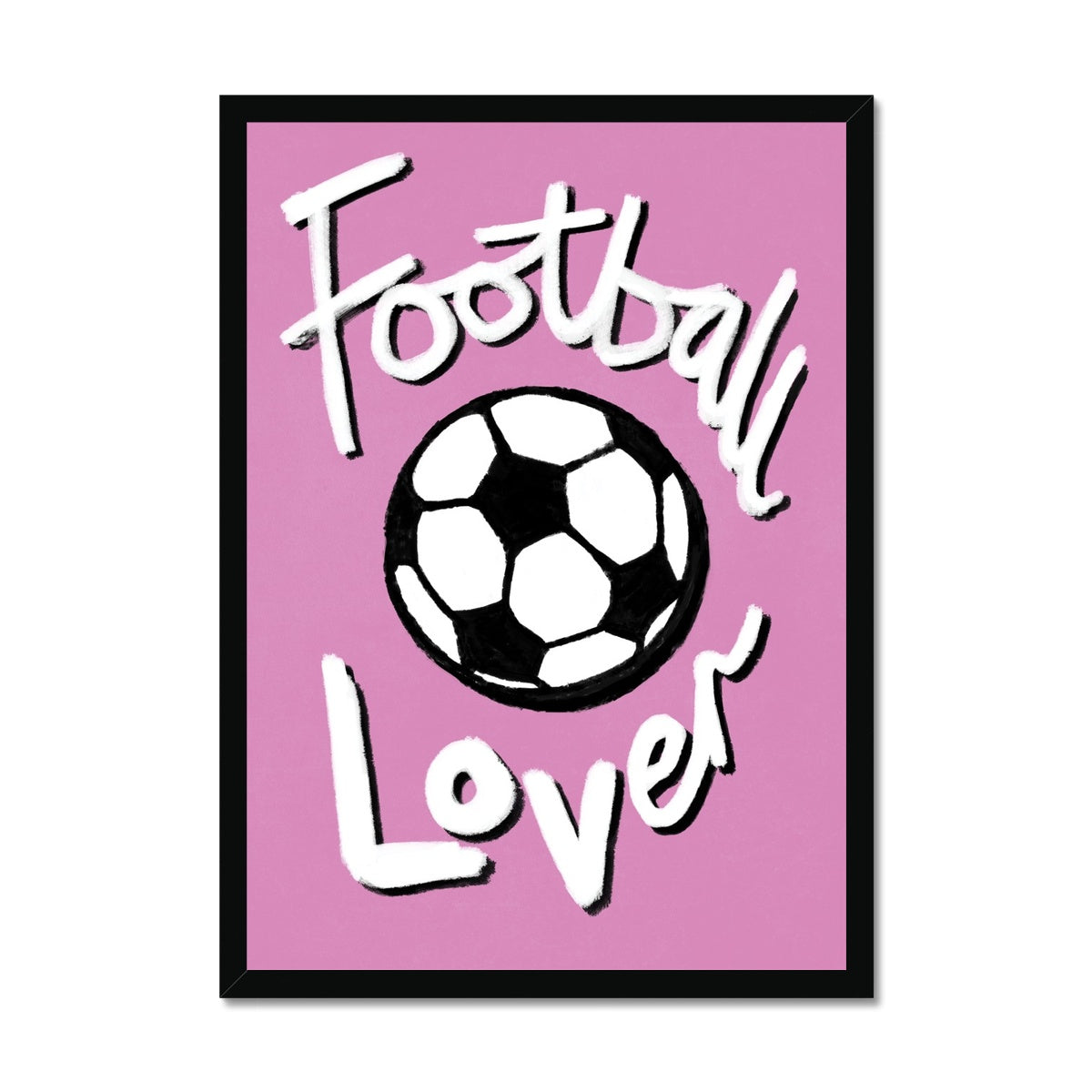 Football Lover Print - Pink, Black, White Framed Print