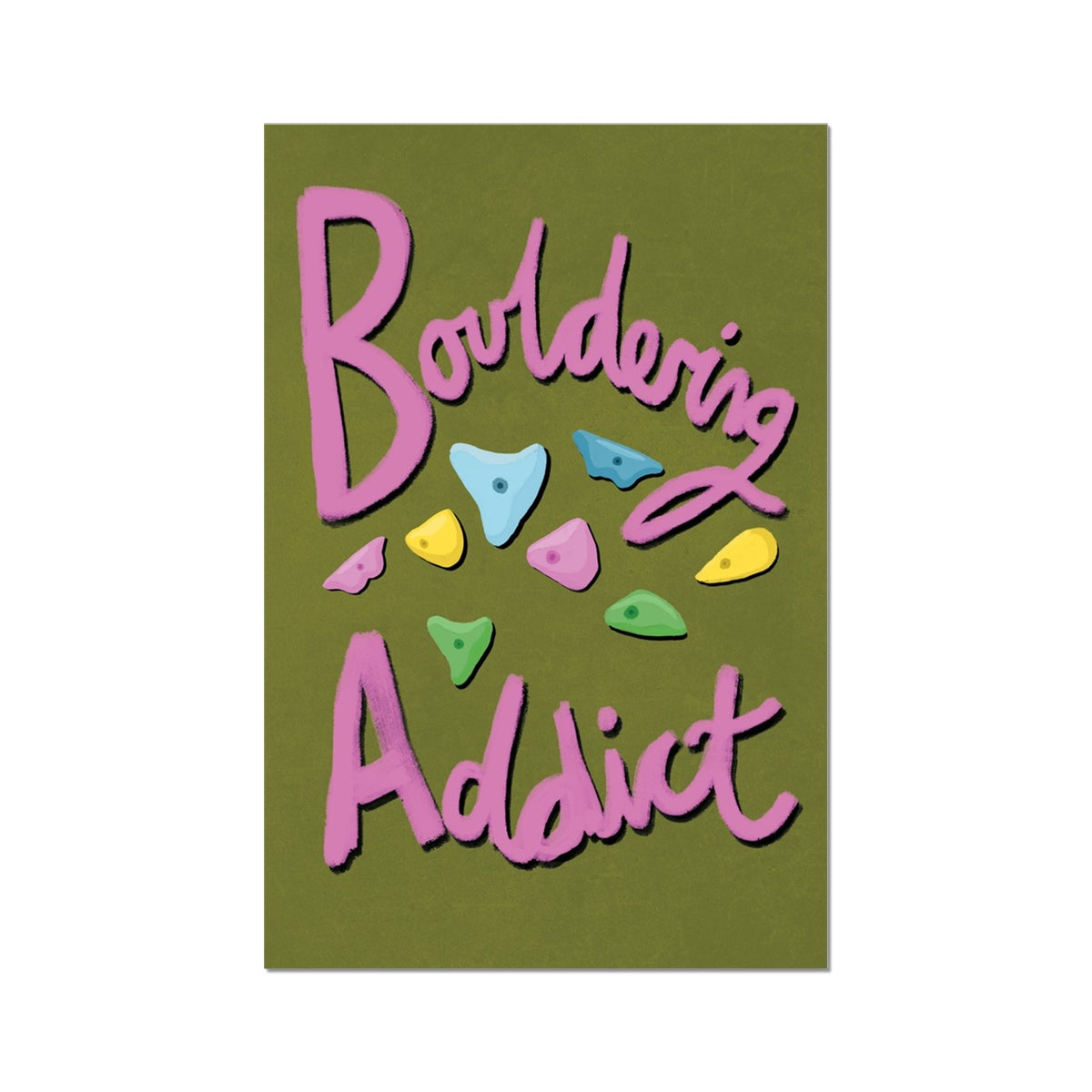 Bouldering Addict - Olive Green and Pink Fine Art Print