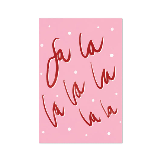 Fa La La La Pink and Red Christmas Fine Art Print