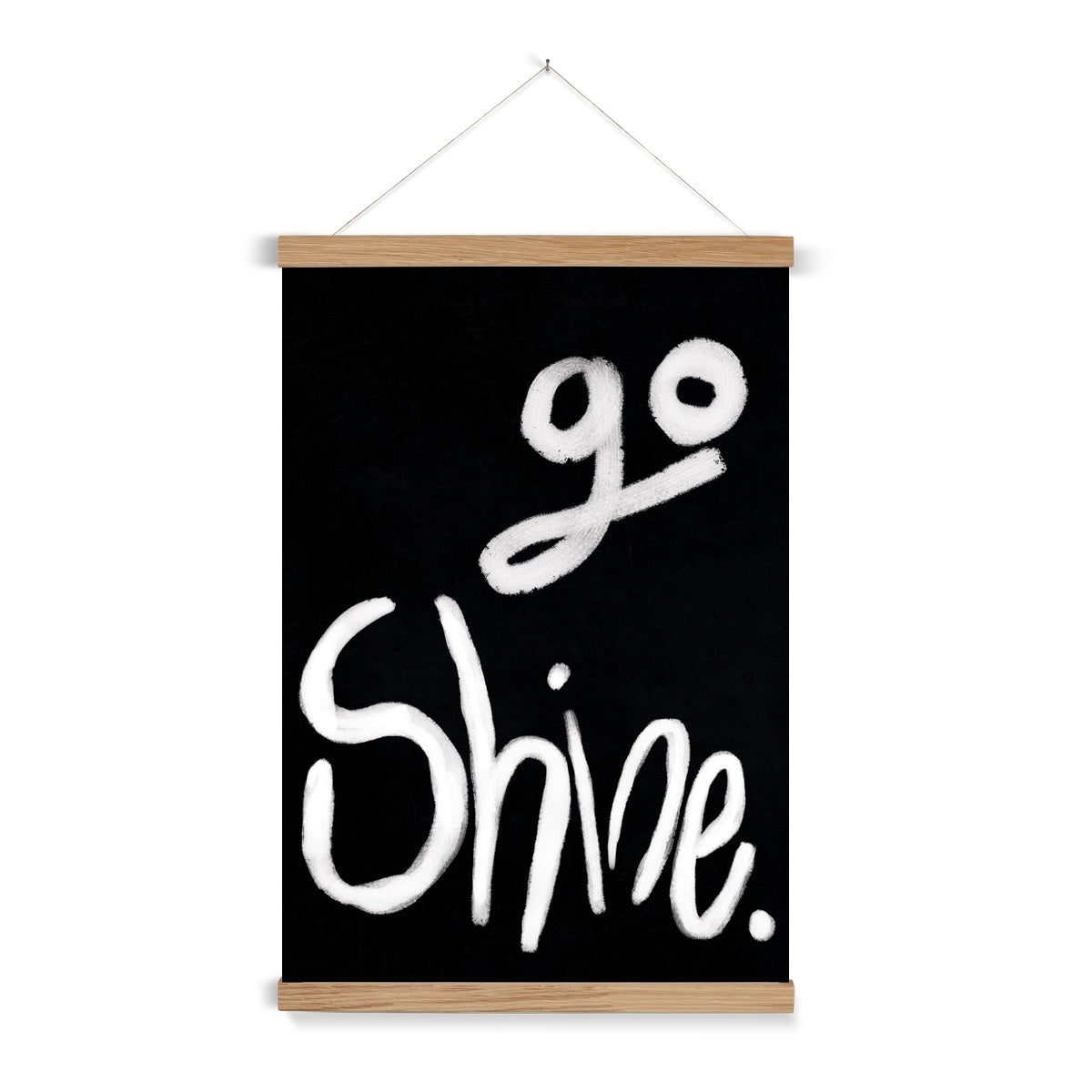 Go Shine - Black, White Fine Art Print with Hanger