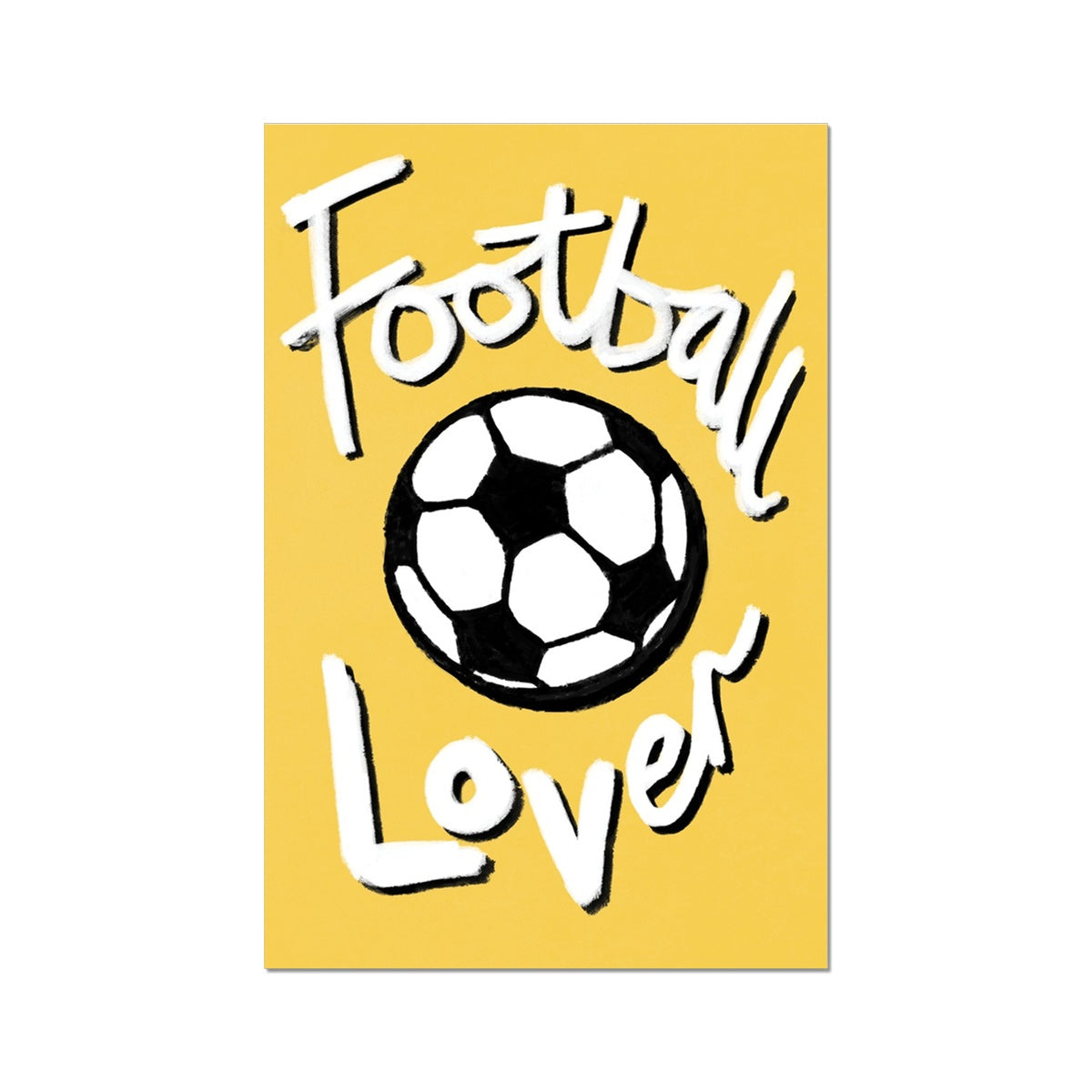 Football Lover Print - Yellow, White, Black Fine Art Print