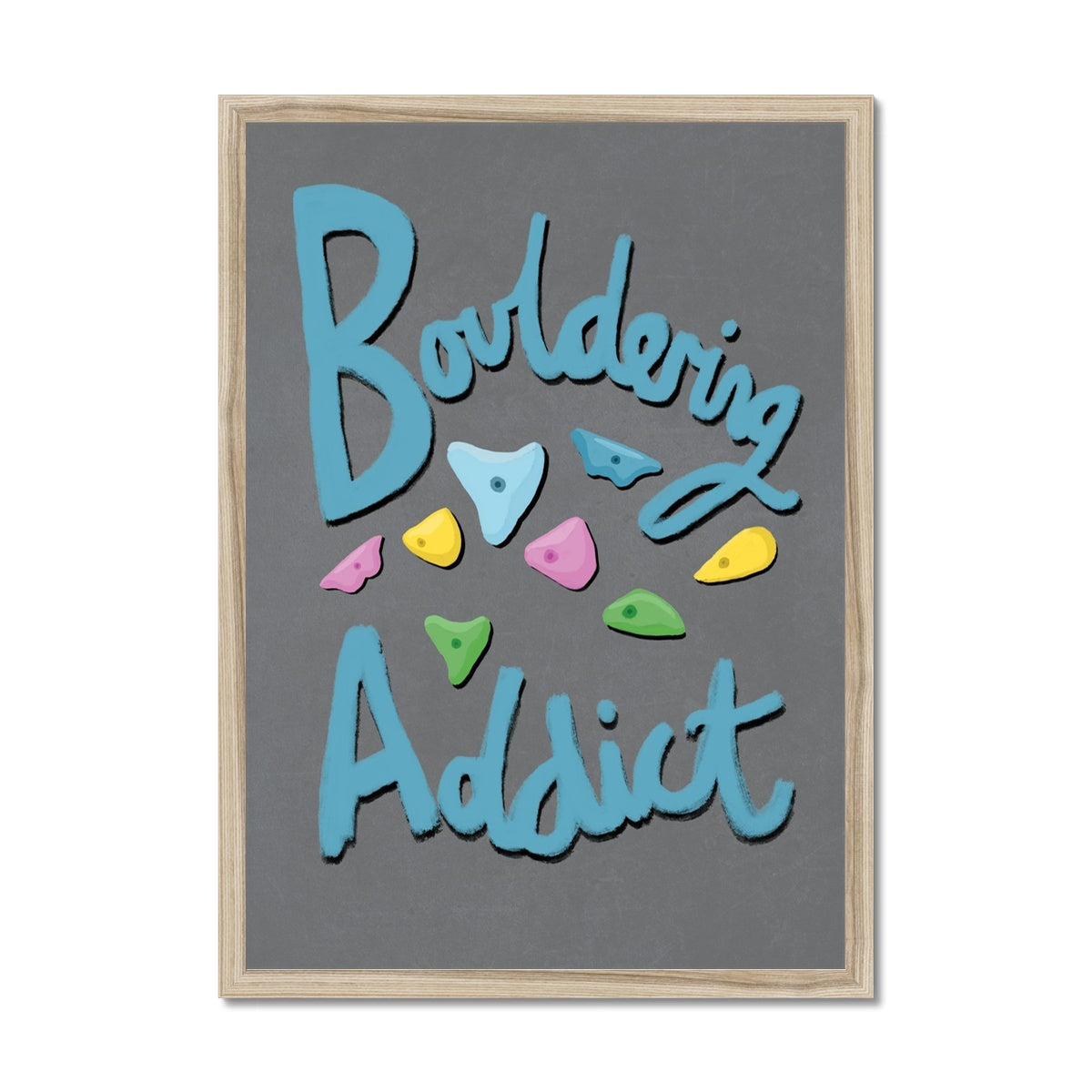 Bouldering Addict - Grey and Blue Framed Print
