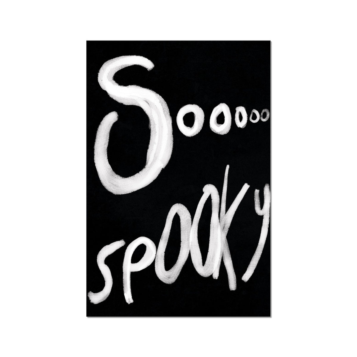 Soooo Spooky - Halloween Special Fine Art Print