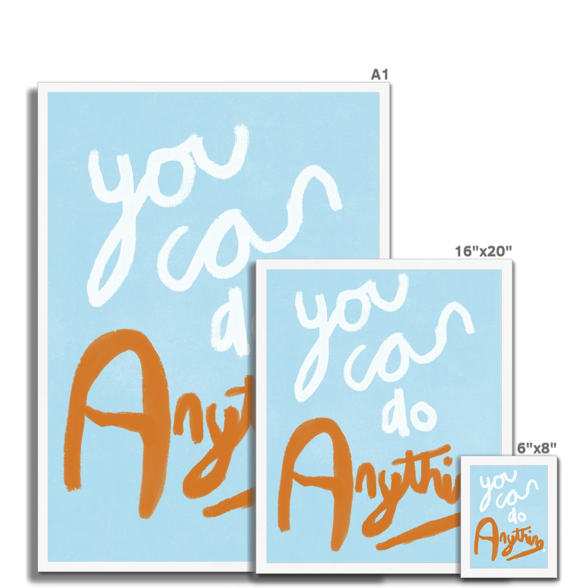 You Can Do Anything Print - Blue, White, Brown Framed Print