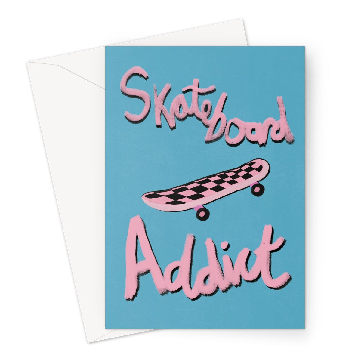 Skateboard Addict - Blue, Pink Greeting Card