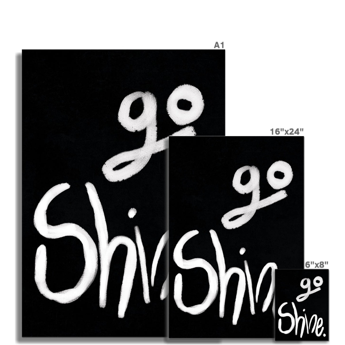 Go Shine - Black, White Fine Art Print