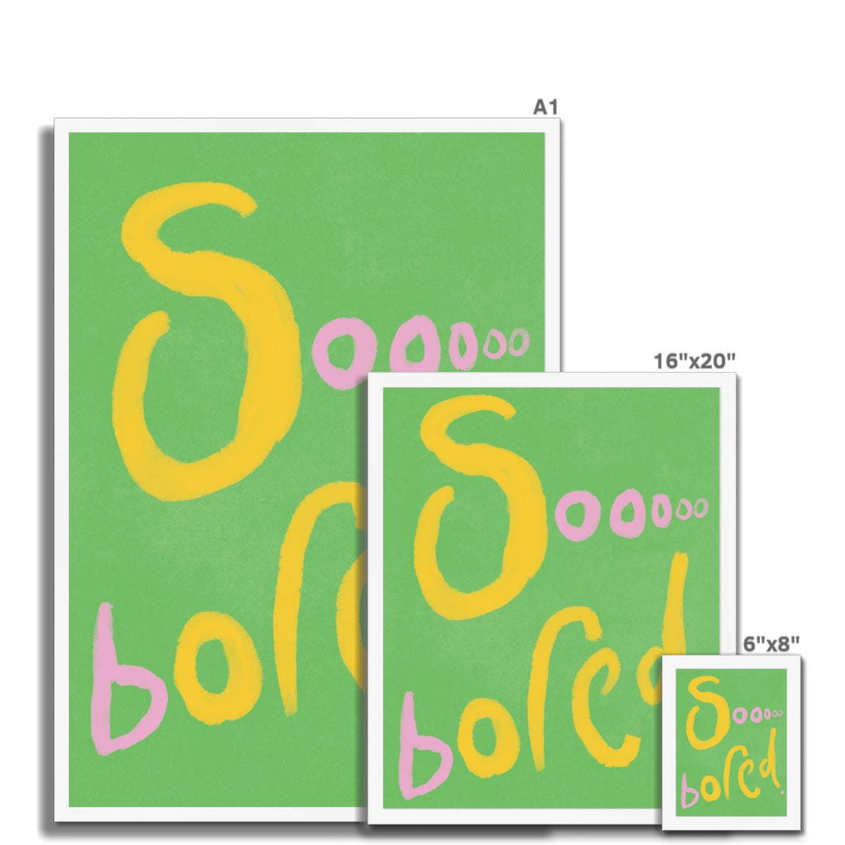Sooooo Bored Print - Green, Pink, Yellow Framed Print