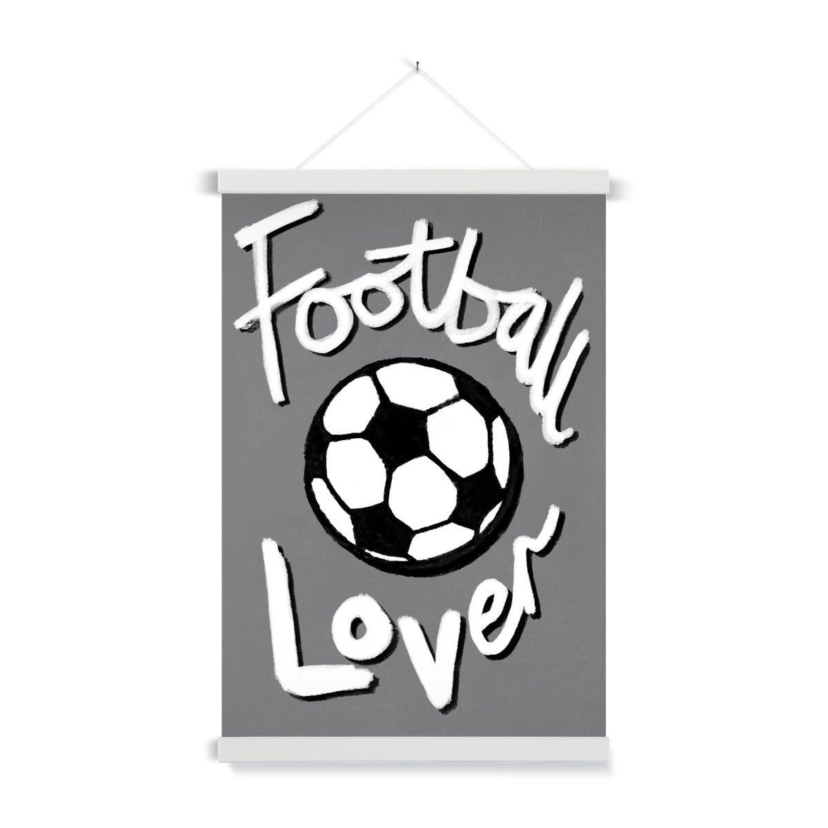 Football Lover Print - Grey, White, Black Fine Art Print with Hanger