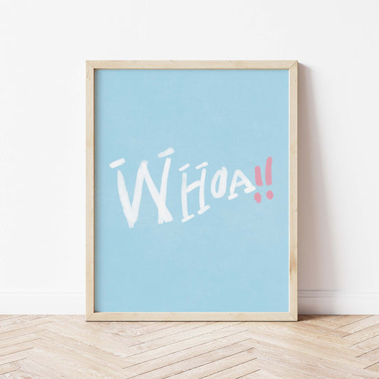 Whoa!! Print - Blue, White, Pink Framed Print